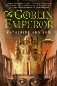 Illustration for article titled Goblin Emperor Has One Of The Most Lovable Characters We've Met In Ages